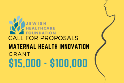 JHF Accepting Proposals for Maternal Health Innovation Grants Ranging Between $15,000 - $100,000